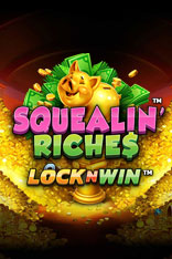 Squealin' Riches Lock'n Win