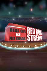 Deal or no Deal - Red Box Streak